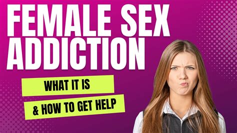 Getting Help for Sex Addiction .